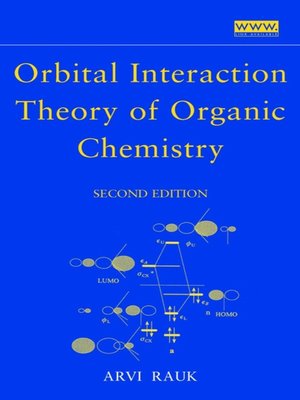 cover image of Orbital Interaction Theory of Organic Chemistry